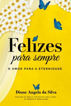 Felizes Para Sempre (eBook, ePUB) Cover Felizes Para Sempre (eBook, ePUB)