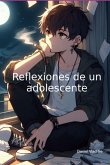 Reflexiones De Un Adolescente (eBook, ePUB)