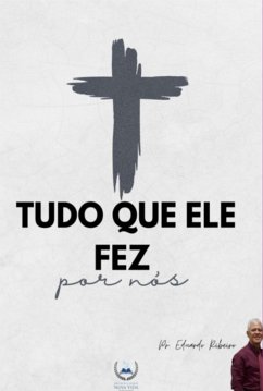 Cover Tudo Que Ele Fez Por Nós (eBook, ePUB)
