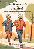 Envelhecimento Saudável (eBook, ePUB) Envelhecimento Saudável (eBook, ePUB)