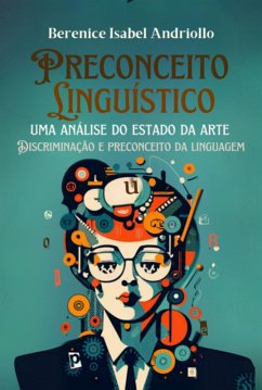 Cover Preconceito Linguístico: Uma Análise Do Estado Da Arte (eBook, ePUB)
