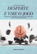 Desperte E Vire O Jogo (eBook, ePUB) - Bild 1