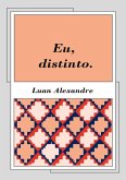 Eu, Distinto (eBook, ePUB)