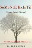 Somente Existir (eBook, ePUB)