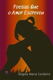Poesias Que O Amor Escreveu (eBook, ePUB)