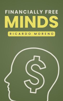 Financially Free Minds (How to Achieve Success, #1) (eBook, ePUB) Cover Financially Free Minds (How to Achieve Success, #1) (eBook, ePUB)