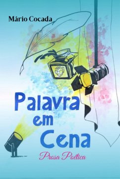 Palavra Em Cena (eBook, ePUB) - Cocada, Mário