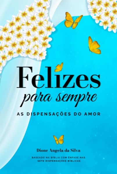 Felizes Para Sempre (eBook, ePUB) Felizes Para Sempre (eBook, ePUB)