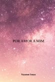 Por Amor A Mim (eBook, ePUB)