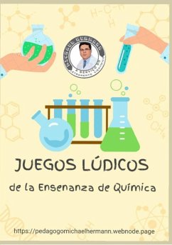 Juegos Lúdicos De La Enseñanza De Química (eBook, ePUB) - Garcia, Michael Hermann