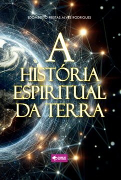 Cover A História Espiritual Da Terra (eBook, ePUB)