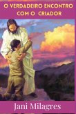 O Verdadeiro Encontro Com O Criador (eBook, ePUB)