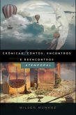 Crônicas, Contos, Encontros E Reencontros (eBook, ePUB)
