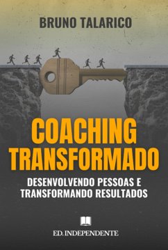 Coaching Transformador (eBook, ePUB) - Talarico, Bruno