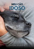 Meu Cão Idoso (eBook, ePUB)