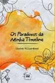 Os Paradoxos Da Minha Timeline (eBook, ePUB)