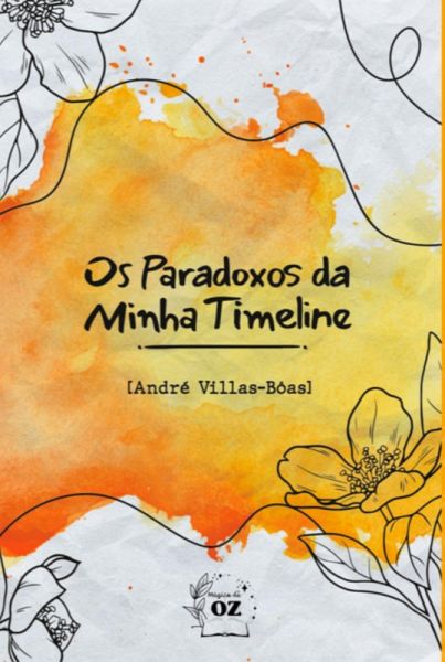 Os Paradoxos Da Minha Timeline (eBook, ePUB)