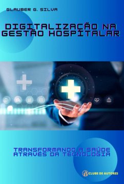Cover Digitalização Na Gestão Hospitalar (eBook, ePUB)