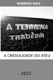A Terrena Tragédia (eBook, ePUB)