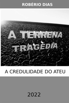 A Terrena Tragédia (eBook, ePUB) Cover A Terrena Tragédia (eBook, ePUB)