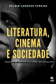 Literatura, Cinema E Sociedade (eBook, ePUB)