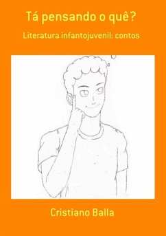 Cover Tá Pensando O Quê? (eBook, ePUB)