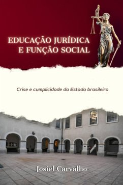 Cover Educação Jurídica E Função Social (eBook, ePUB)