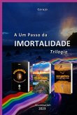 A Um Passo Da Imortalidade (eBook, ePUB)