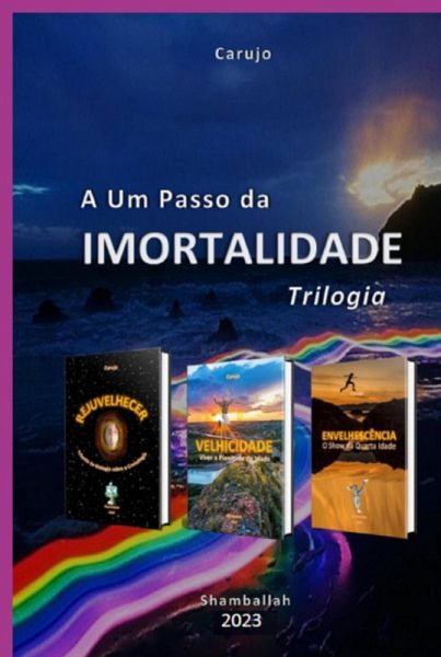 A Um Passo Da Imortalidade (eBook, ePUB) A Um Passo Da Imortalidade (eBook, ePUB)