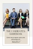 The Candidate's Guidebook (eBook, ePUB)
