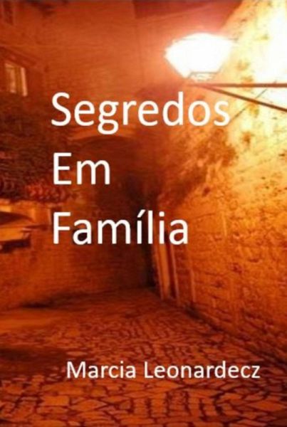 Segredos Em Família (eBook, PDF) Segredos Em Família (eBook, PDF)