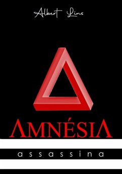 Amnésia Assassina (eBook, PDF) - Lins, Albert