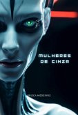 Mulheres De Cinza (eBook, PDF)