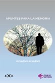 Apuntes Para La Memoria (eBook, PDF)