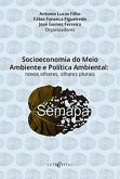 Socioeconomia do Meio Ambiente e Política Ambiental: (eBook, PDF)