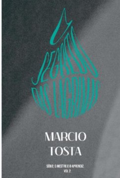 O Segredo Das Lágrimas (eBook, PDF) - Tosta, Marcio