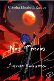 Nas Trevas - Amizade Vampiresca (eBook, PDF)