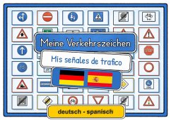 Meine Verkehrszeichen deutsch - spanisch - Momm, Helga