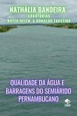 Qualidade Da Água E Barragens Do Semiárido Pernambucano (eBook, ePUB)