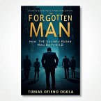 The Forgotten Man: How the Society Failed Man (Boychild) (eBook, ePUB)