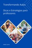 Transformando Aulas (eBook, ePUB)