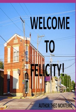 Cover Welcome To Felicity (eBook, ePUB)