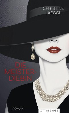 Die Meisterdiebin (eBook, ePUB) - Jaeggi, Christine