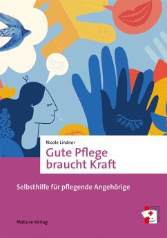 Cover Gute Pflege braucht Kraft (eBook, PDF)