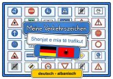 Meine Verkehrszeichen deutsch - albanisch Meine Verkehrszeichen deutsch - albanisch