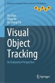 Visual Object Tracking Visual Object Tracking
