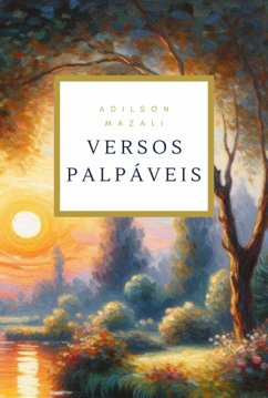 Versos Palpáveis (eBook, ePUB) - Mazali, Adilson