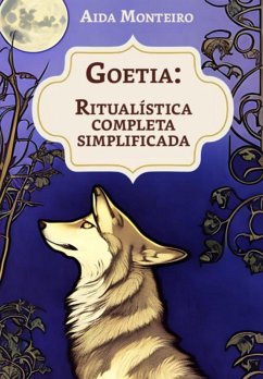 Goetia (eBook, ePUB) - Monteiro, Aida