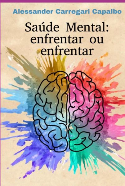 Saúde Mental: Enfrentar Ou Enfrentar (eBook, ePUB)