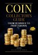 Coin Collector's Guide From Beginner to... - Bild 1